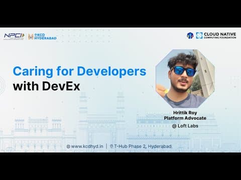 KCD HYD Keynote - Caring for Developers with DevEx